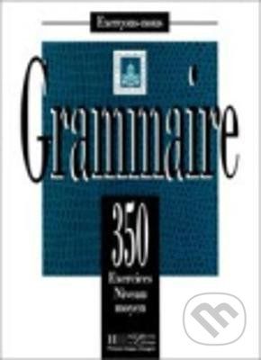 Grammaire 350 Exercices niveau moyen - Y. Delatour, D. Jennepin, M. Leon-Dufour, A. Mattle-Yeganeh, B. Teyssier - obrázek 1