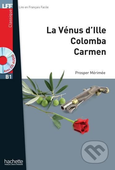 LFF B1: La Vénus d´Ille, Carmen, Colomba + CD audio MP3 - Prosper Mérimée - obrázek 1