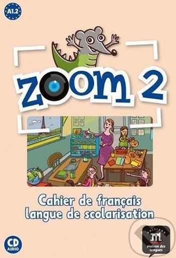 Zoom 2 (A1.2) – Cahier d´activités FLS + CD - Klett - obrázek 1