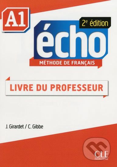 Écho A1: Guide pédagogique, 2ed - Jaques Pécheur - obrázek 1