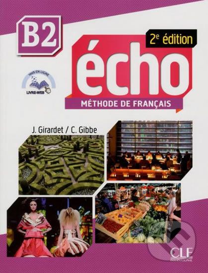 Écho B2: Livre + CD audio, 2ed - Jaques Pécheur - obrázek 1