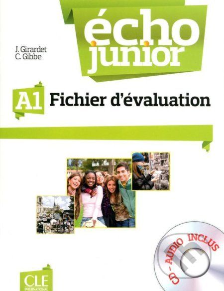 Écho Junior - Niveau A1 - Fichier d´évaluation + CD - Jacky Girardet - obrázek 1