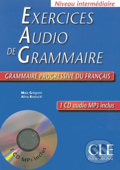 Exercices audio de la grammaire progressive du français - Niveau intermédiaire - Livre + CD - Maia Grégoire - obrázek 1