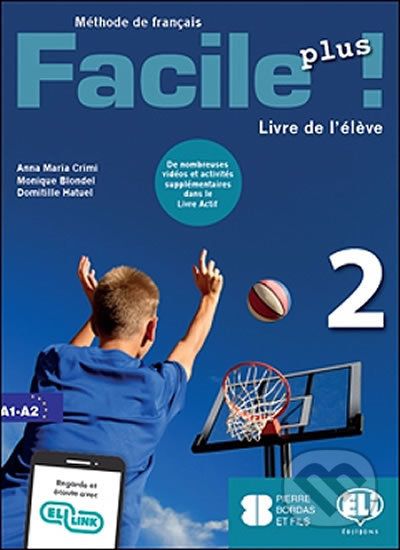 Facile plus 2 - Livre de l´éleve - Maria Anna Crimi - obrázek 1