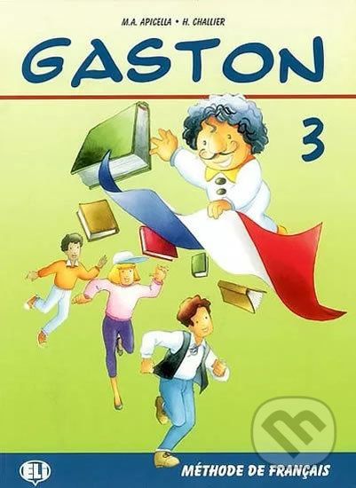 Gaston 3: Livre de l´éleve - H. Challier, A.M. Apicella - obrázek 1