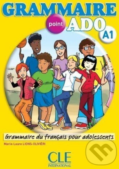 Grammaire point ADO A1 Livre de l´éleve + CD audio - Marie-Laure Olivieri Lions - obrázek 1