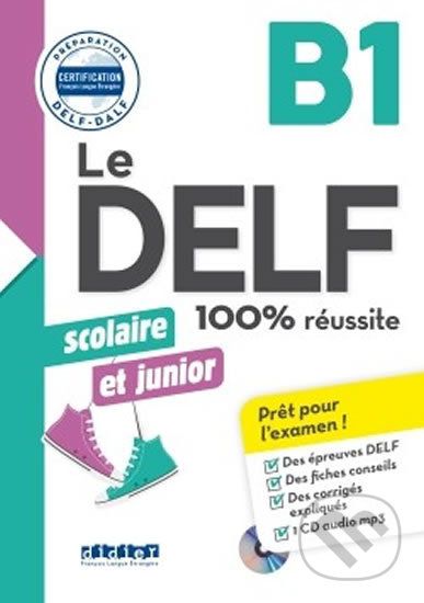 Le DELF B1 100% réussite Scolaire et junior + CD - Didier - obrázek 1