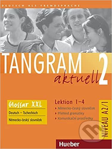 Tangram aktuell 2: Lektion 1-4 - Rosa-Maria Dallapiazza, Eduard von Jan, Beate Blüggel, Anja Schümann - obrázek 1