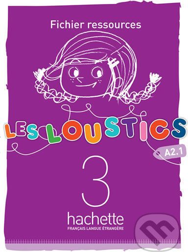 Les Loustics 3 (A2.1): Fichier ressources - Marianne Capouet - obrázek 1