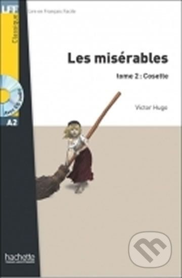 Les Misérables 2: Cosette + CD (A2) - Victor Hugo - obrázek 1