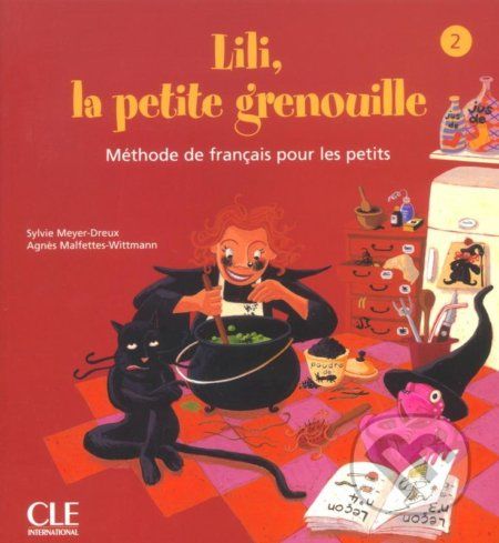 Lili, la petite grenouille - Niveau 2 - Livre de l´éleve - Sylvie Meyer-Dreux - obrázek 1