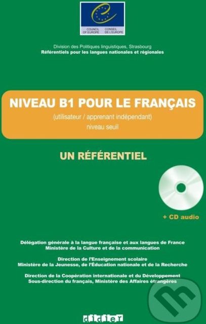 Niveau B1: pour le Francais Livre + CD audio - Jean-Claude Beacco - obrázek 1