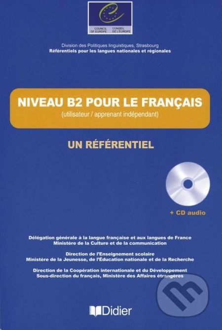 Niveau B2: pour le Francais Livre + CD audio - Jean-Claude Beacco - obrázek 1