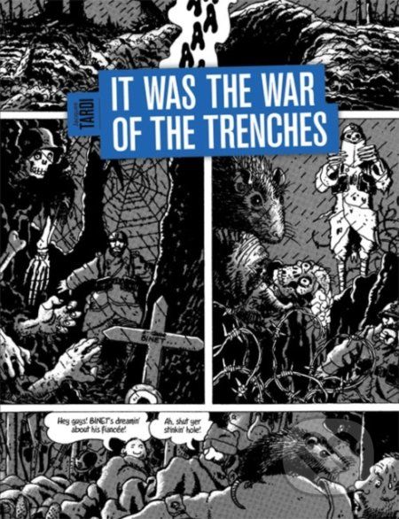 It Was The War Of The Trenches - Jacques Tardi - obrázek 1