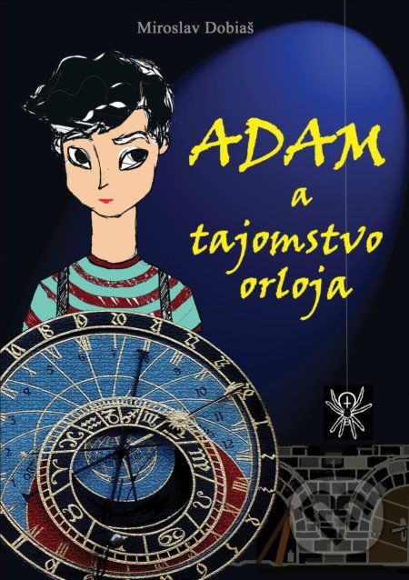 Adam a tajomstvo orloja - Miroslav Dobiaš - obrázek 1