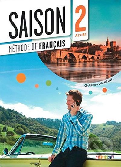 Saison 2 A2-B1: Livre d´éleve + CD + DVD - Marie-Noëlle Cocton - obrázek 1