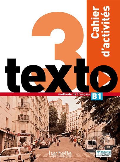 Texto 3 (B1): Cahier d´activités + CD Audio - Marie-José Lopes - obrázek 1