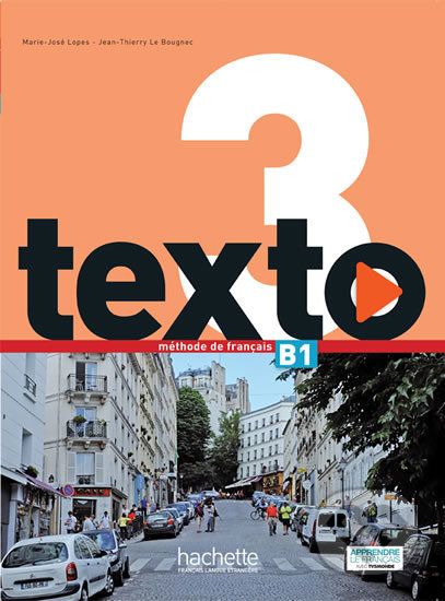 Texto 3 (B1): Livre de l´éleve + DVD-ROM + Manuel numérique éleve - Marie-José Lopes - obrázek 1