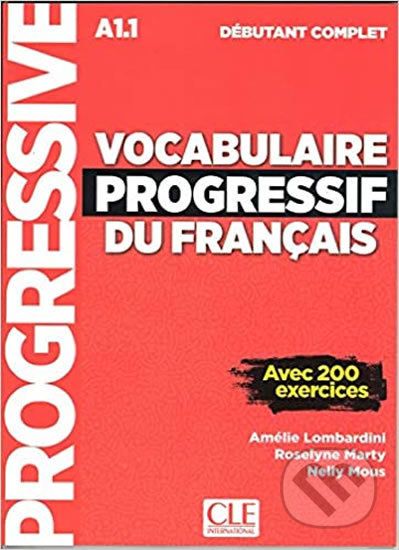 Vocabulaire progressif du francais: Débutant Complet Corrigés - Amélie Lombardini - obrázek 1