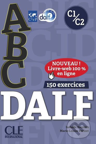 ABC DALF C1/C2 Livre de l´eleve + CD + Entrainement en ligne - Isabelle Barriere - obrázek 1