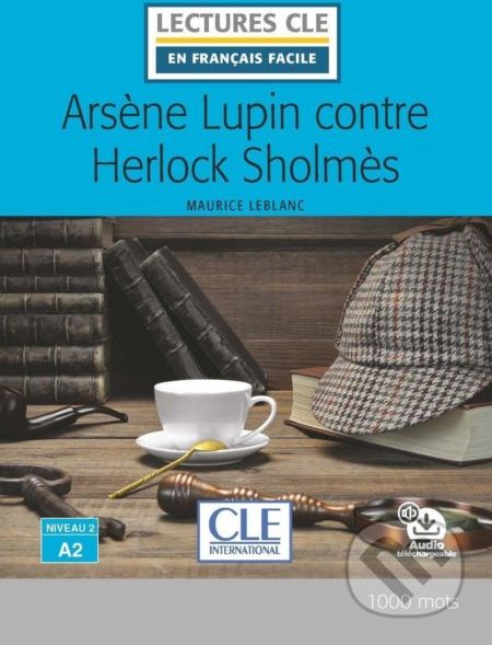 Arsene Lupin contre Herlock Sholmes - Niveau 2/A2 - Lecture CLE en français facile - Livre + Audio téléchargeable - Maurice Leblanc - obrázek 1