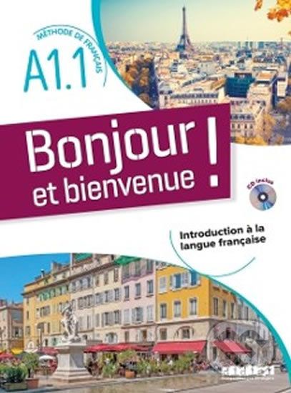 Bonjour et Bienvenue A1.1 Livre + CDmp3 - Caroline Spérandio, Lucie Mensdorff - obrázek 1