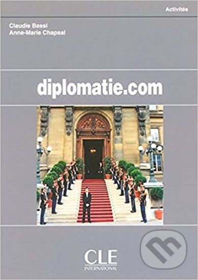 Diplomatie.com: Cahier d´activités - Claudie Bassi - obrázek 1