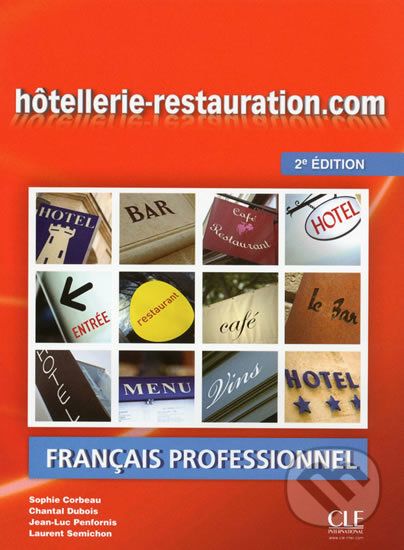Hotellerie-Restauration.com: Livre de l´éleve, 2. édition - Sophie Corbeau - obrázek 1
