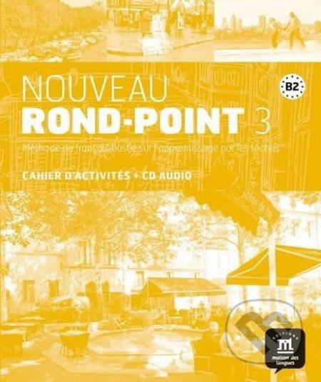 Nouveau Rond-Point 3 (B2) – Cahier d'activites + CD - Klett - obrázek 1