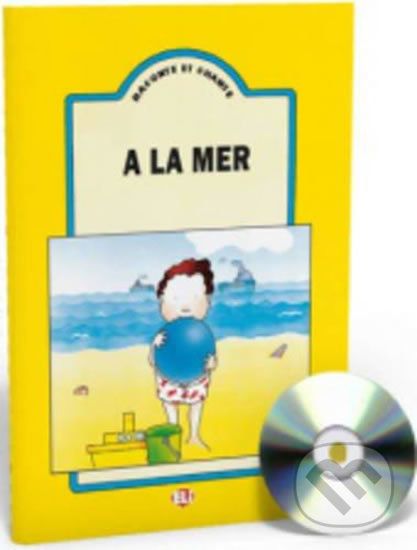 Raconte et Chante: A la mer (Guide pédagogique + Audio CD) - Eli - obrázek 1
