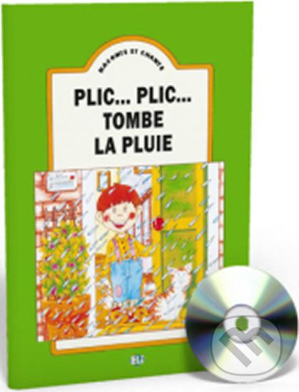 Raconte et Chante: Plic… plic, tombe la pluie (Guide pédagogique + Audio CD) - Eli - obrázek 1