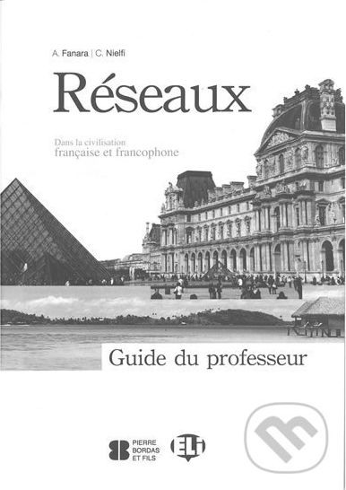 Réseaux - Guide pédagogique B1-B2 - C. Nielfi, A. Fanara - obrázek 1