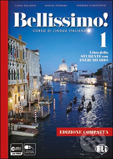 Bellissimo! 1 - Libro dello Studente con Eserciziario + Online MP3 Audio Files (Edizione compatta) - Eli - obrázek 1