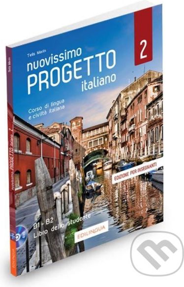 Nuovissimo Progetto italiano 2/B1-B2: Libro dell´insegnante (+1 DVD video) - Edilingua - obrázek 1