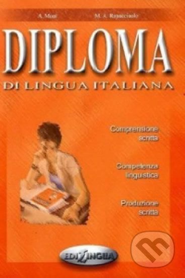 Diploma di lingua italiana (B2) - Anna Moni - obrázek 1