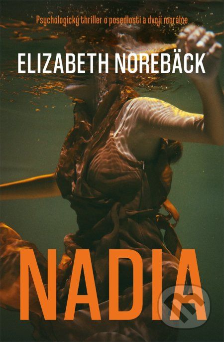 Nadia - Elisabeth Norebäck - obrázek 1