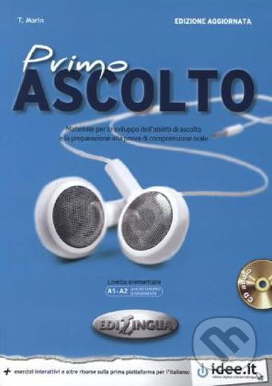 Primo Ascolto A1-A2: Libro dello studente + CD Audio - Edilingua - obrázek 1