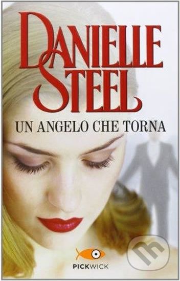 Un angelo che torna - Danielle Steel - obrázek 1