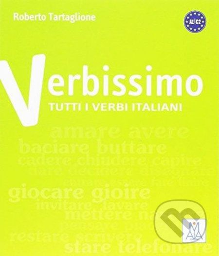 Verbissimo A1/C1: Tutti verbi italiani - Roberto Tartaglione - obrázek 1