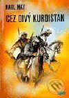 Cez divý Kurdistan - Karl May - obrázek 1