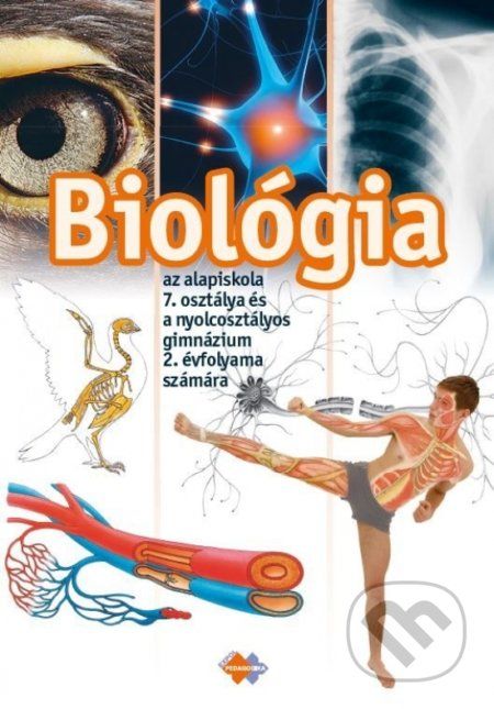 Biológia pre 7. ročník ZŠ a 2. ročník gymnázia s osemročným štúdiom s VJM - Expol Pedagogika - obrázek 1