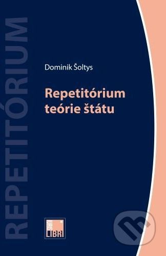 Repetitórium teórie štátu - Dominik Šoltys - obrázek 1