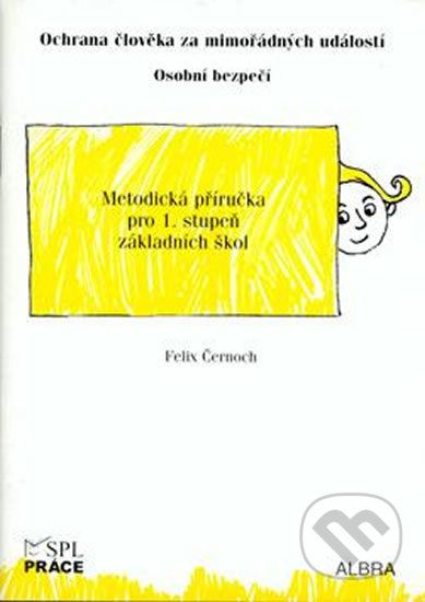 Ochrana člověka za mimořádných událostí pro 1.stupeň ZŠ - metodická příručka - Práce - obrázek 1