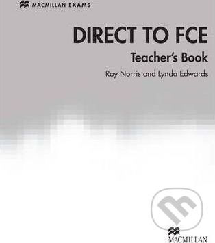 Direct to FCE Teacher's Book - Bryan Stephens, Lynda Edwards, Roy Norris - obrázek 1