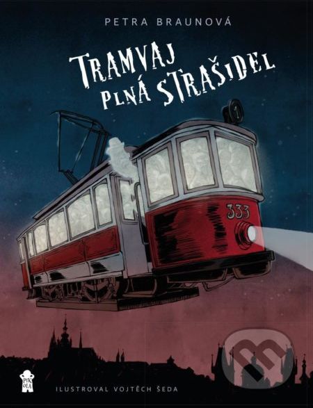 Tramvaj plná strašidel - Petra Braunová, Vojtěch Šeda (ilustrátor) - obrázek 1