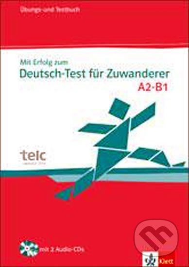 Mit Erfolg zum Deutsch-Test für Zuwk - cvičebnice se souborem testů + 2CD - Klett - obrázek 1