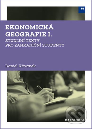 Ekonomická geografie I. - Daniel Křivánek - obrázek 1
