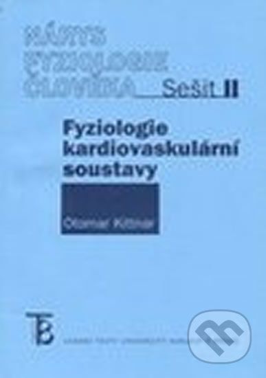 Nárys fyziologie člověka - Sešit II - Otomar Kittnar - obrázek 1