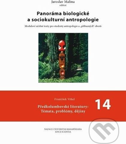 Panoráma biologické a sociokulturní antropologie 14 - Jaroslav Malina - obrázek 1