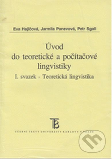 Úvod do teoretické a počítačové lingvistiky I. - Eva Hajičová - obrázek 1